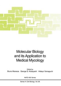 Couverture de l’ouvrage Molecular Biology and its Application to Medical Mycology