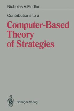 Couverture de l’ouvrage Contributions to a Computer-Based Theory of Strategies