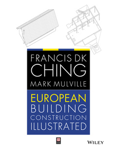 Couverture de l’ouvrage European Building Construction Illustrated