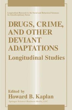 Couverture de l’ouvrage Drugs, Crime, and Other Deviant Adaptations