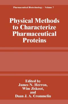 Couverture de l’ouvrage Physical Methods to Characterize Pharmaceutical Proteins