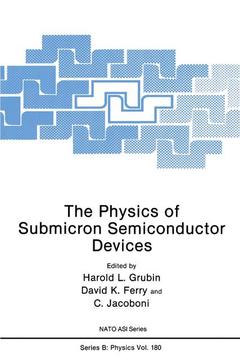Couverture de l’ouvrage The Physics of Submicron Semiconductor Devices