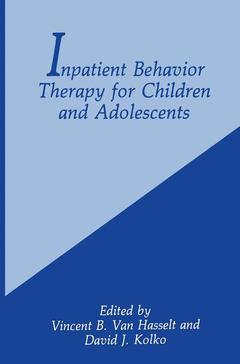 Couverture de l’ouvrage Inpatient Behavior Therapy for Children and Adolescents