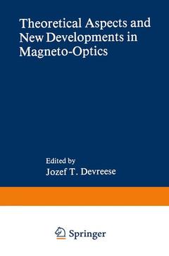 Couverture de l’ouvrage Theoretical Aspects and New Developments in Magneto-Optics