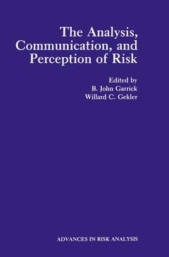 Cover of the book The Analysis, Communication, and Perception of Risk