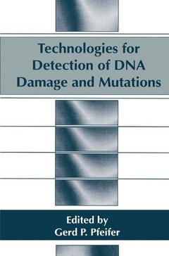 Couverture de l’ouvrage Technologies for Detection of DNA Damage and Mutations