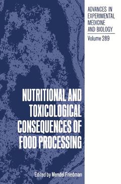 Couverture de l’ouvrage Nutritional and Toxicological Consequences of Food Processing