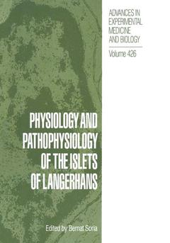 Couverture de l’ouvrage Physiology and Pathophysiology of the Islets of Langerhans