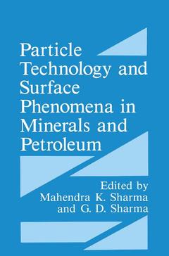 Couverture de l’ouvrage Particle Technology and Surface Phenomena in Minerals and Petroleum