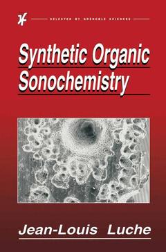 Couverture de l’ouvrage Synthetic Organic Sonochemistry