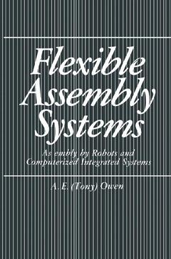 Couverture de l’ouvrage Flexible Assembly Systems