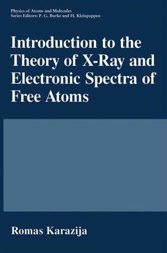 Cover of the book Introduction to the Theory of X-Ray and Electronic Spectra of Free Atoms