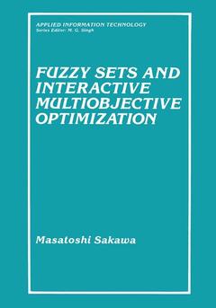 Couverture de l’ouvrage Fuzzy Sets and Interactive Multiobjective Optimization