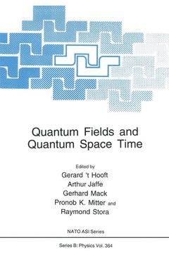 Couverture de l’ouvrage Quantum Fields and Quantum Space Time