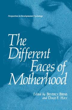 Couverture de l’ouvrage The Different Faces of Motherhood