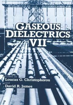 Cover of the book Gaseous Dielectrics VII