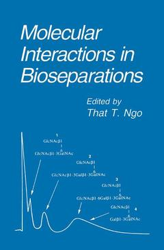 Couverture de l’ouvrage Molecular Interactions in Bioseparations