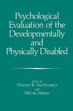 Couverture de l’ouvrage Psychological Evaluation of the Developmentally and Physically Disabled
