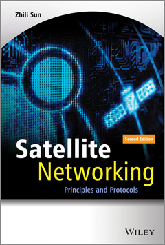 Couverture de l’ouvrage Satellite Networking