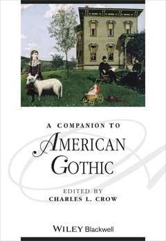 Couverture de l’ouvrage A Companion to American Gothic