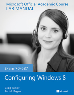Cover of the book Exam 70-687 Configuring Windows 8 Lab Manual