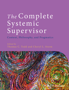 Couverture de l’ouvrage The Complete Systemic Supervisor