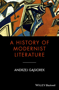 Couverture de l’ouvrage A History of Modernist Literature