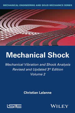Couverture de l’ouvrage Mechanical Vibration and Shock Analysis, Mechanical Shock