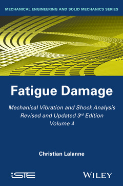 Couverture de l’ouvrage Mechanical Vibration and Shock Analysis, Fatigue Damage