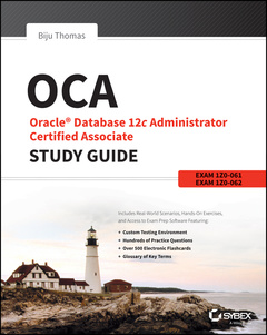 Couverture de l’ouvrage OCA: Oracle Database 12c Administrator Certified Associate Study Guide