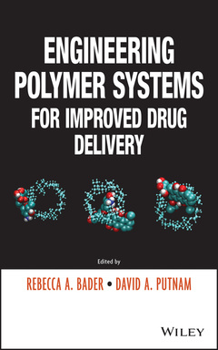 Couverture de l’ouvrage Engineering Polymer Systems for Improved Drug Delivery