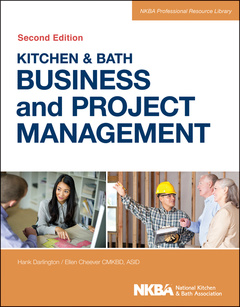 Couverture de l’ouvrage Kitchen and Bath Business and Project Management, with Website