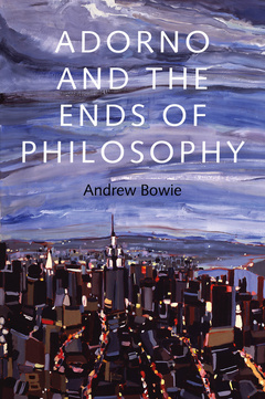Couverture de l’ouvrage Adorno and the Ends of Philosophy