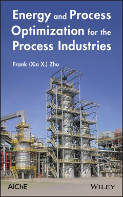 Couverture de l’ouvrage Energy and Process Optimization for the Process Industries