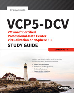 Couverture de l’ouvrage VCP5-DCV : VMware Certified Professional-Datacenter Virtualization on vSphere 5.5 - Study Guide