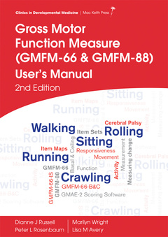 Couverture de l’ouvrage Gross Motor Function Measure (GMFM-66 and GMFM-88) User′s Manual