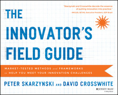 Couverture de l’ouvrage The Innovator's Field Guide