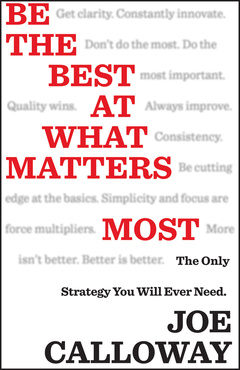 Cover of the book Be the Best at What Matters Most