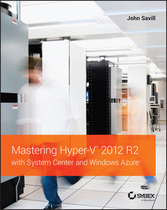 Couverture de l’ouvrage Mastering Hyper-V 2012 R2 with System Center and Windows Azure