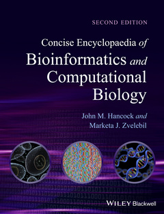 Couverture de l’ouvrage Concise Encyclopaedia of Bioinformatics and Computational Biology