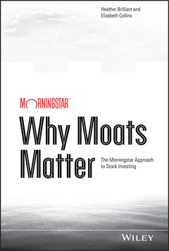 Couverture de l’ouvrage Why Moats Matter