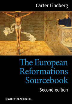 Couverture de l’ouvrage The European Reformations Sourcebook