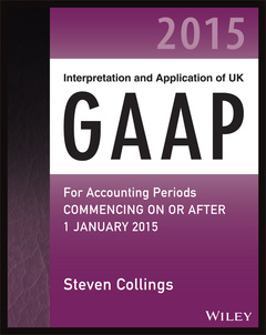 Cover of the book Interpretation and Application of UK GAAP for accounting periods commencing on or after 1 January 2015