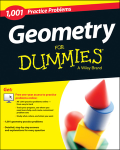 Couverture de l’ouvrage 1,001 Geometry Practice Problems For Dummies