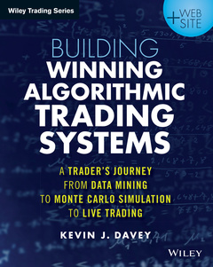 Couverture de l’ouvrage Building Winning Algorithmic Trading Systems, + Website