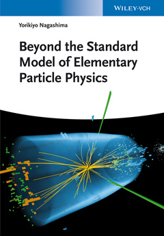 Couverture de l’ouvrage Beyond the Standard Model of Elementary Particle Physics
