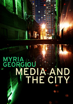 Couverture de l’ouvrage Media and the City