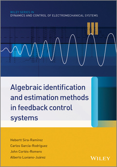 Couverture de l’ouvrage Algebraic Identification and Estimation Methods in Feedback Control Systems