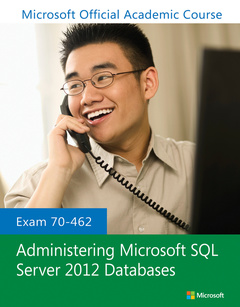 Cover of the book Exam 70-462 Administering Microsoft SQL Server 2012 Databases