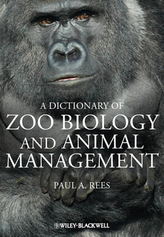 Couverture de l’ouvrage Dictionary of Zoo Biology and Animal Management